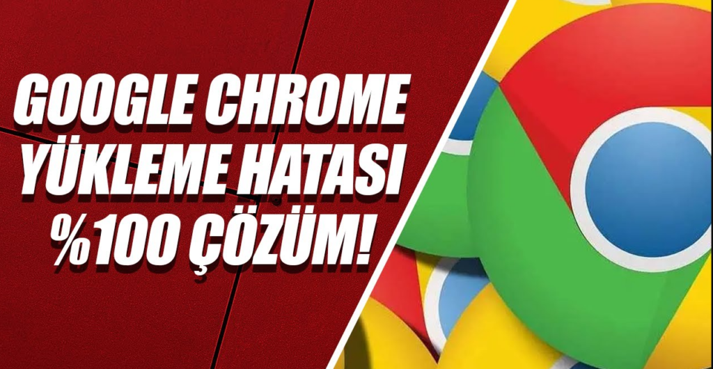 Chrome indirme hatası