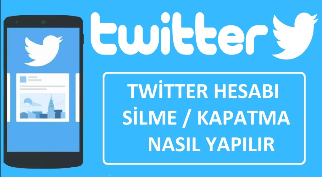 Twitter hesabı kalıcı silme